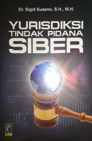 Image of Yurisdiksi Tindak Pidana Siber (2013)