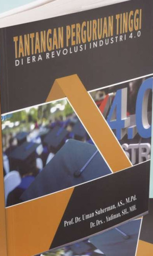 Image of Tantangan Perguruan Tinggi di Era Revolusi Industri 4.0