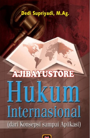 Image of Hukum Internasional dari Konsepsi Sampai Aplikasi