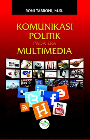 Image of Komunikasi Politik Pada Era Multimedia