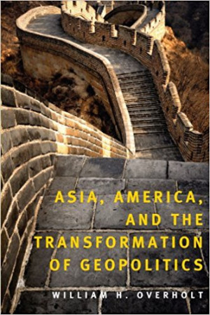 Image of Asia America and the Transformation of Geopolitics