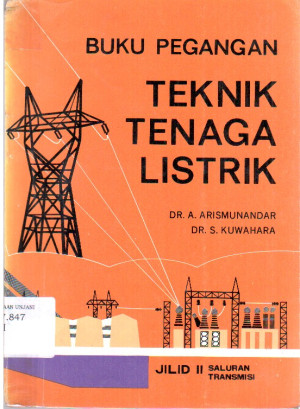 Image of Buku Pegangan Teknik Tenaga Listrik  Jilid 2 : Saluran Transmisi
