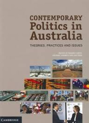 Image of Contemporary politics australia theories practices and issues