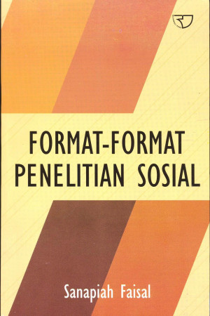 Image of Format-format Penelitian Sosial : dasar-dasar dan aplikasi
