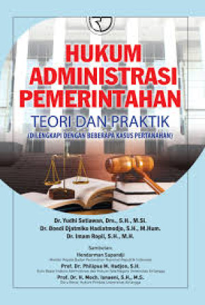 Image of Hukum Administrasi Pemerintahan: Teori dan Praktik (Dilengkapi dengan Beberapa Kasus Pertanahan)