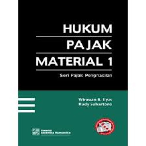 Image of Hukum Pajak Material 1: Seri Pajak Penghasilan