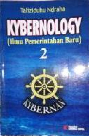 Image of KYBERNOLOGY : Ilmu Pemerintahan Baru, Jilid 2