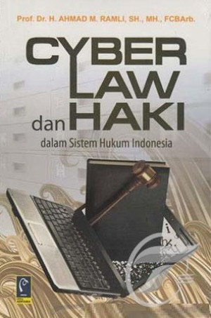 Image of Cyber Law dan Haki dalam sistem hukum indonesia