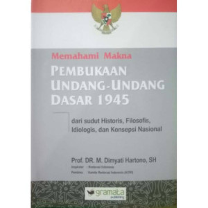 Image of Memahami Makna Pembukaan Undang-Undang Dasar 1945
