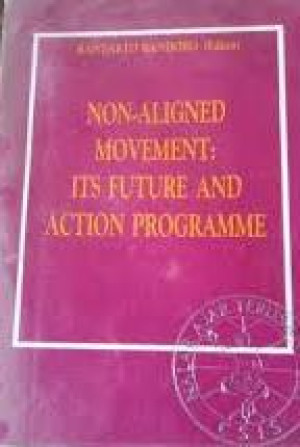 Image of Non-Aligned Movement : Its Future And Action Programme