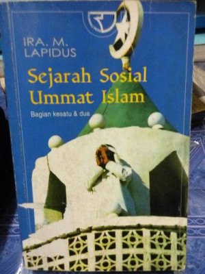 Image of Sejarah Sosial Ummat Islam : Bagian Satu & Dua