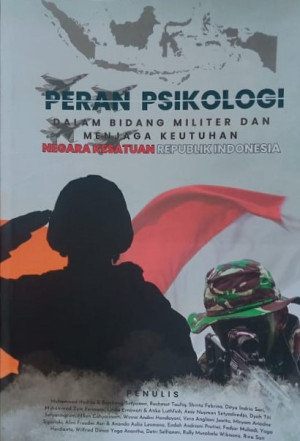 Image of Peran Psikologi : dalam bidang Militer dan menjaga keutuhan NKRI