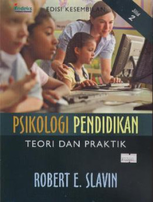 Image of Psikologi Pendidikan : Teori dan Praktek, Jilid 1