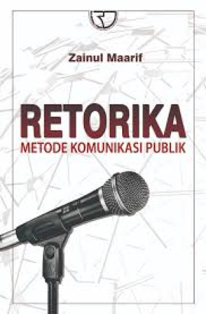 Image of Retorika: Metode Komunikasi Publik