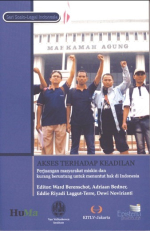Image of Mahkamah Agung Akses terhadap keadilan Perjuangan masyarakat miskin dan kurang beruntung untuk menuntut hak di Indonesia