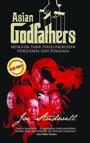 Image of Asian Godfathers : Menguak Tabir Perselingkuhan Pengusaha dan Penguasa