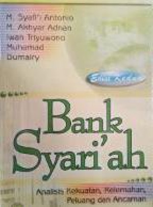 Image of Bank Syari'ah: Analisis Kekuatan, Kelemahan, Peluang dan Ancaman