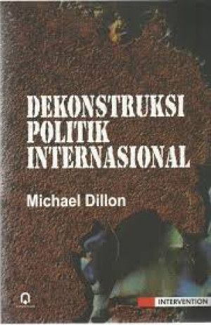 Image of Dekonstruksi Politik Internasional
