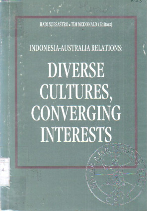 Image of Indonesia-Australia Relations: diverse cultures, converging interests.