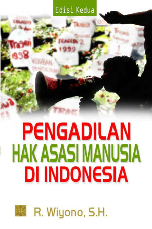 Image of Pengadilan Hak Asasi Manusia di Indonesia