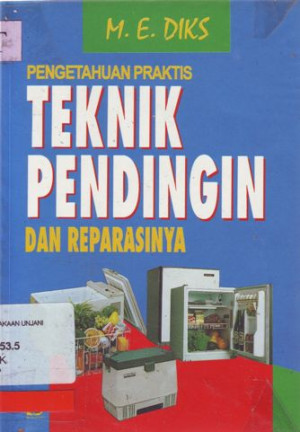 Image of Pengetahuan praktis teknik pendingin dan reparasinya