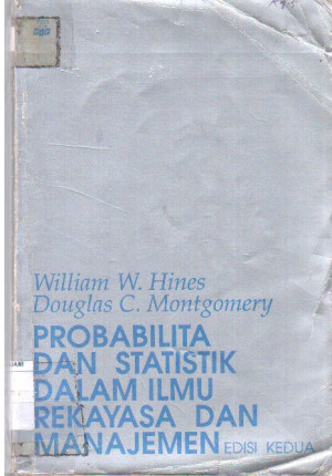 Image of Probabilita dan Statistik dalam Ilmu Rekayasa dan Manajemen