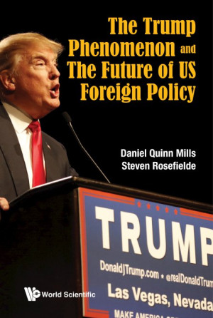 Image of The Trump Phenomenon and The Future of Us Foreign Policy