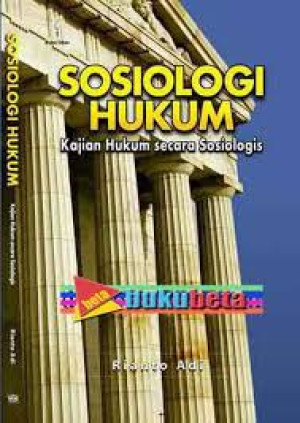 Image of Sosiologi Hukum Kajian Hukum Secara Sosiologis