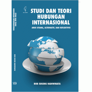 Image of Studi dan Teori Hubungan Internasional arus utama dan reflektivis